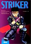 Striker, tome 1