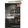 Conviction : Solving the Moxley Murder: A Reporter and a Detective's Twenty-Year Search for Justice