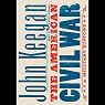 The American Civil War: A Military History