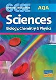 Sciences : biology, chemistry & physics : GCSE AQA spec-by-step guide