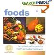 Wellness Foods A to Z by  Sheldon Margen