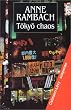 Tokyo chaos