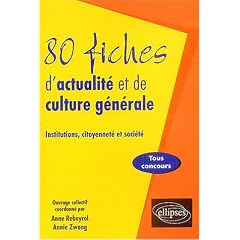 80 fiches d'actualit� et de culture g�n�rale : Institutions, citoyennet� et soci�t�