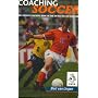 Coaching Soccer: Official Coaching Book of the Dutch Soccer Association