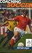  : Coaching Soccer: The Official Coaching Book of the Dutch Soccer Association