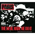 The Devil Made Me Do It (2009 Deluxe Edition) [Explicit Lyrics]