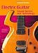 Electric Guitar: Sound Secrets and Technology