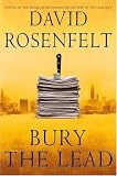 Bury the Lead (Today Show Book Club #24)