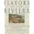 Flavors of the Riviera
