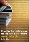 cover of Effective Press Relations for the Built Environment