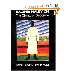Kazimir Malevich: The Climax of Disclosure