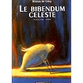 Le Bibendum c�leste. tome 2