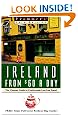 Frommer's Ireland from $60 a Day: The Ultimate Guide to Low-Cost Comfortable Travel (Frommer's Ireland from...a Day, 18th ed)