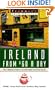 Frommer's Ireland From $60 a Day: The Ultimate Guide to Low-Cost Comfortable Travel (Frommer's $ A Day)