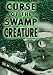 Search : Curse of the Swamp Creature