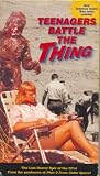 Teenagers Battle The Thing (aka Curse of Bigfoot)