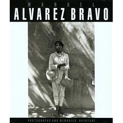 Manuel Alvarez Bravo: Photographs and Memories (Aperture, Vol 147)