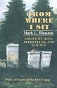 From Where I Sit: Essays on Bees, Beekeeping, and Science (Comstock)