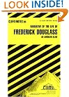 Narrative of the Life of Frederick Douglass: An American Slave (Cliffs Notes)
