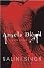 Angels' Blood  The Guild Hunter Series (Guild Hunter Novel)