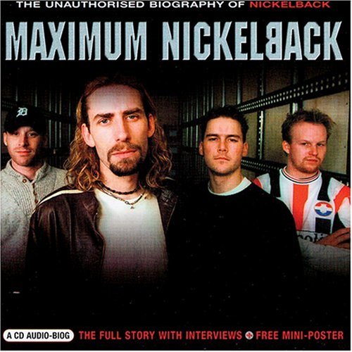 Nickelback - Maximum Nickleback - Zortam Music