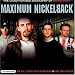 Maximum Nickelback