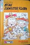 Meine Schwester Klara und ihre M&auml;usezucht - (Bd - 16) - Gro&szlig;druck - ( Ab 6 J.) - Dimiter Inkiow