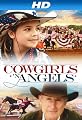 Cowgirls n' Angels [HD]