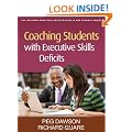 Coaching Students with Executive Skills Deficits