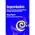 Improvisation: Methods and Techniques for Music Therapy Clinicians, Educators, and Students