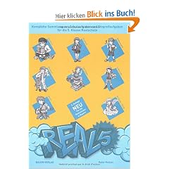 REAL 5. Komplette Sammlung von Schulaufgaben und Stegreifaufgaben f�r die 5. Klasse Realschule. Mit integriertem Aufgabenteil und separatem L�sungsheft