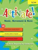 Activate! Music, Movement & More