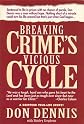 Breaking Crime's Vicious Cycle