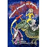 strange worlds of lunacy