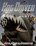 Hog Driver: A10 in Action in Afghanistan (Being attacked by Amazon Troll Reviewers)