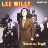 Time on My Hands: 24 Original Mono Recordings 1932-1951