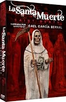 La Santa Muerte - Saint Death