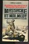 Massacre at Malmedy: The Story of Jochen Peiper's Battle Group Ardennes, December, 1944 (Pen & Sword paperback)