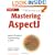 Mastering AspectJ: Aspect-Oriented Programming in Java