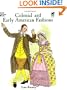 Colonial and Early American Fashions (Dover Fashion Coloring Book)