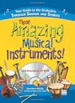 Those Amazing Musical Instruments! wi...