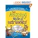 Those Amazing Musical Instruments! with CD: Your Guide to the Orchestra Through Sounds and Stories (Naxos Books)