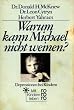 Warum kann Michael nicht weinen? Depressionen bei Kindern
