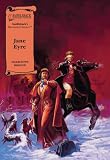 Jane Eyre (Illustrated Classics)