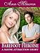 Barefoot Heroine: A Mayne Attraction Short Story