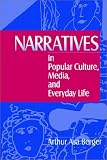 Narratives in Popular Culture, Media, and Everyday Life