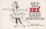 How to Have Sex in Public Without Being Noticed