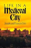 Life in a Medieval City