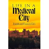 Life in a Medieval City