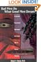 Bad Men Do What Good Men Dream: A Forensic Psychiatrist Illuminates the Darker Side of Human Behavior